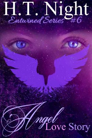 [Entwined 05] • Angel Love Story